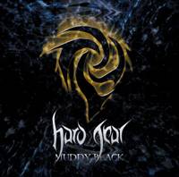 Hard Gear : Muddy Black